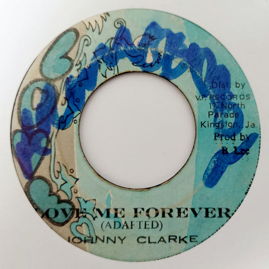 Johnnie Clark - Love Me Forever