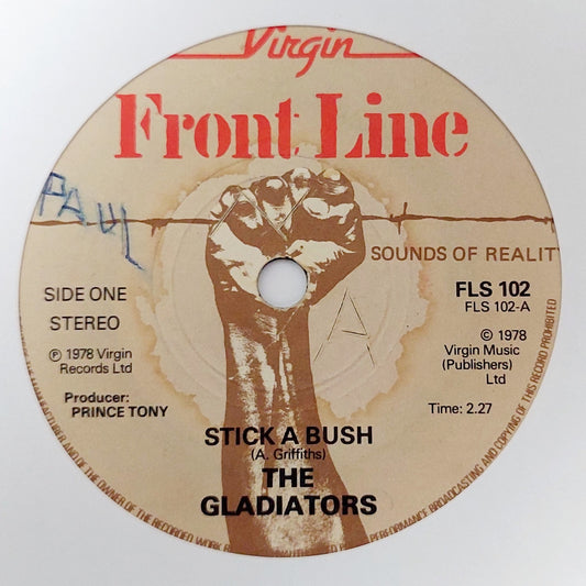 The Gladiators - Stick A Bush