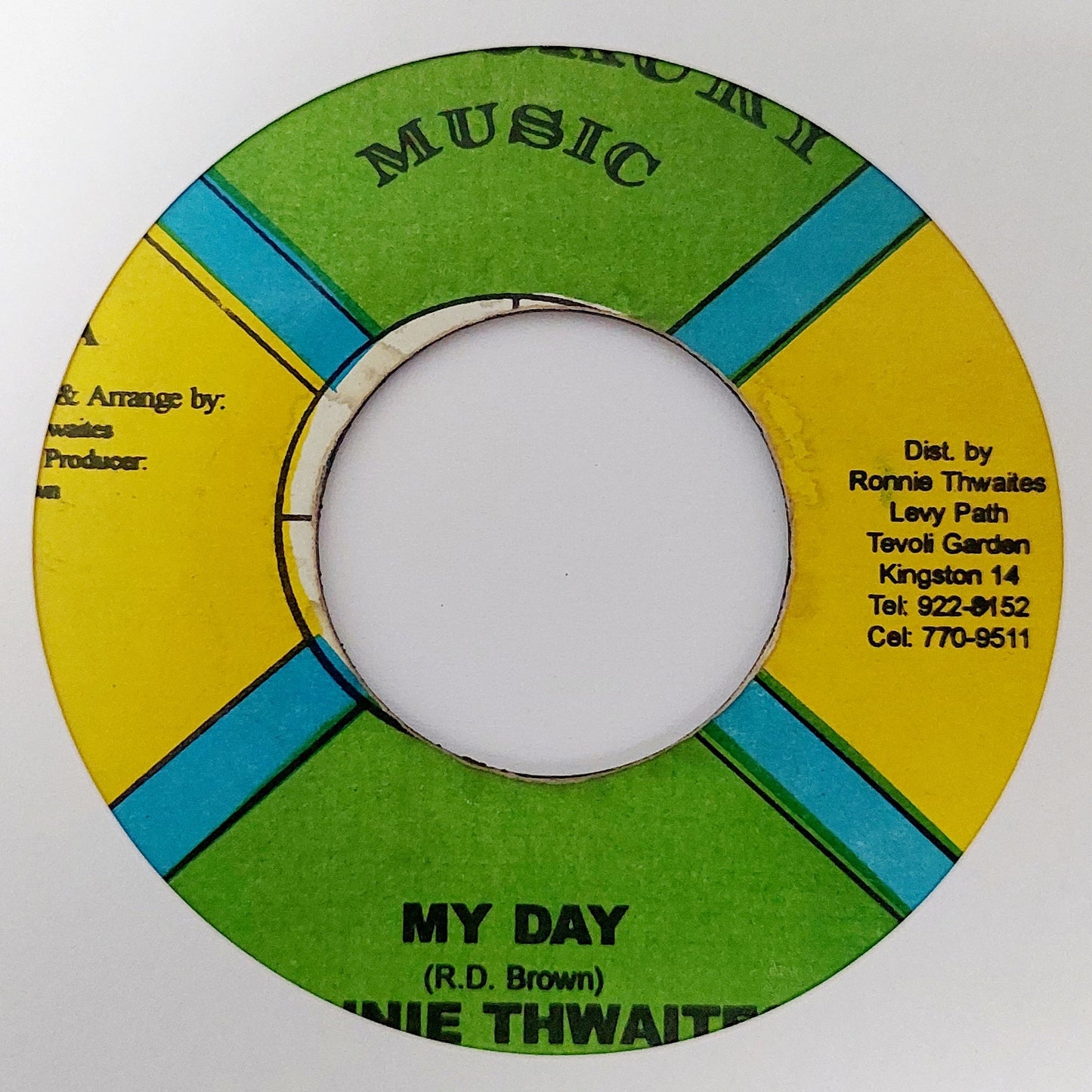 Ronnie Thwaites - My Day