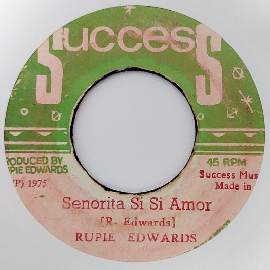 Rupie Edwards - Senorita Si Si Amor