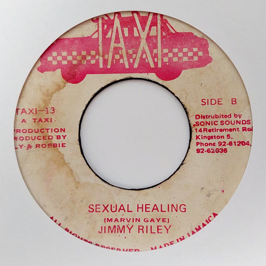 Sly & Robbie & The Taxi Gang / Jimmy Riley - Appealing Sexy / Sexual Healing