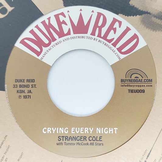 Stranger Cole With Tommy McCook All Stars / Tommy McCook With The Supersonics - Crying Every Night / Mighty Alley
