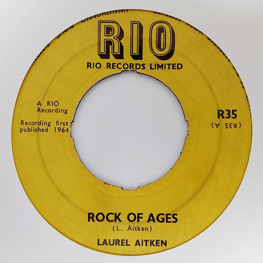 Laurel Aitken - Rock Of Ages / The Mule