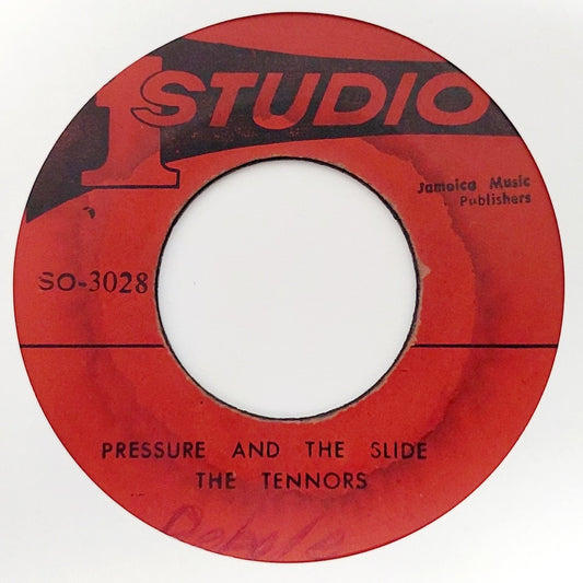 The Tennors / The Gaylads - Pressure And The Slide / What You Gonna Do