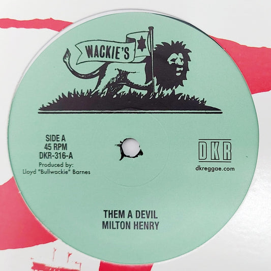Milton Henry & Jerry Johnson - Them A Devil / Make It Right ('24 Mix)