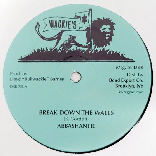 Abbashantie - Break Down The Walls