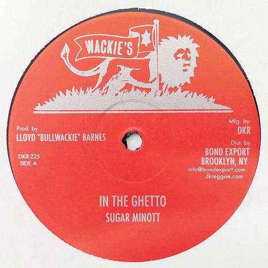 Sugar Minott / Calabash & Fourth Generation Band - In The Ghetto / Zion Land