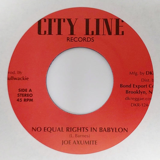 Joe Axumite - No Equal Rights In Babylon