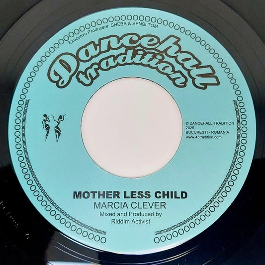 Marcia Clever - Mother Less Child (PRE-ORDER)