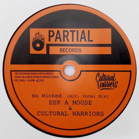 Eek A Mouse & Cultural Warriors - No Wicked (Alt. Vocal Mix)