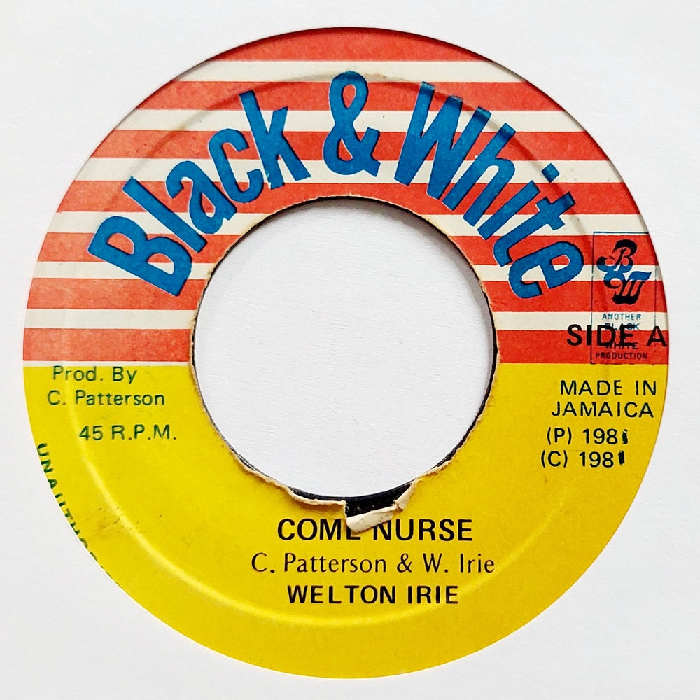 Welton Irie - Come Nurse