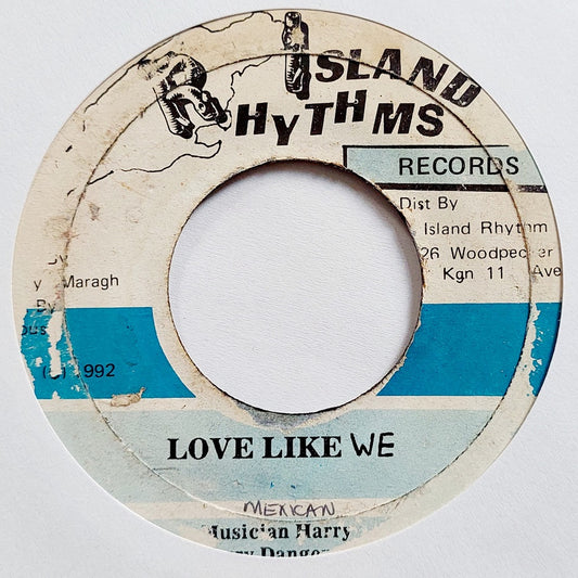 Mexican - Love Like We