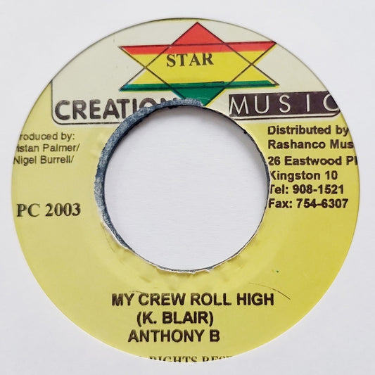 Anthony B - My Crew Roll High
