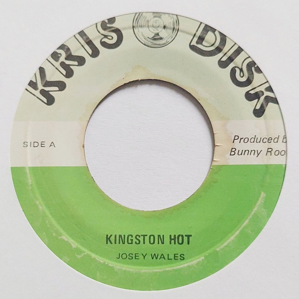 Josey Wales - Kingston Hot