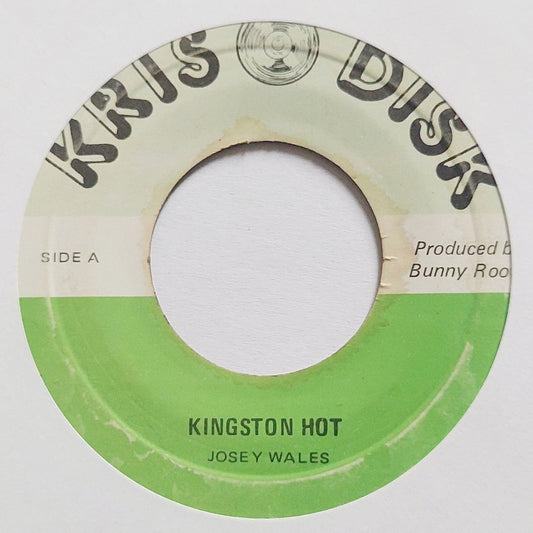 Josey Wales - Kingston Hot