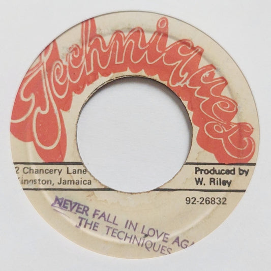 The Techniques - Never Fall In Love Again