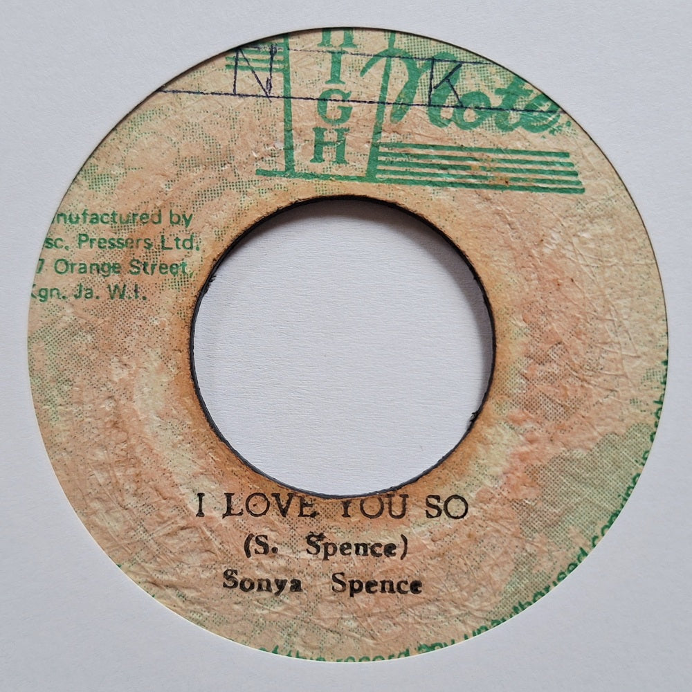 Sonya Spence - I Love You So