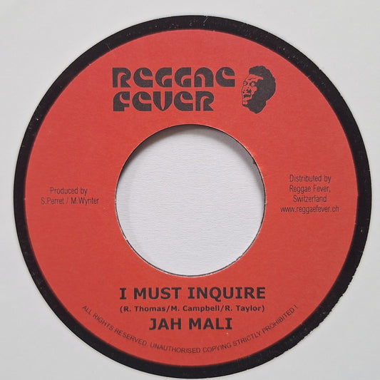 Jah Mali - I Must Inquire
