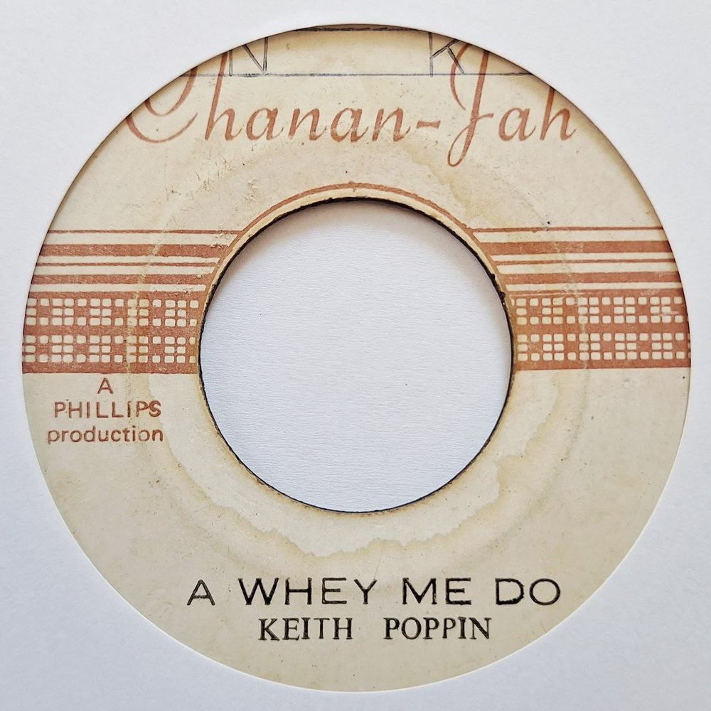 Keith Poppin - A Whey Me Do