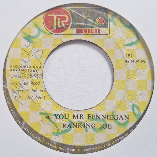Ranking Joe - A You Mr Fenniegan