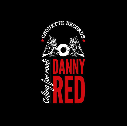 Danny Red – Calling For Roots