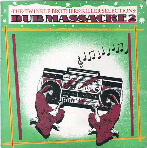 The Twinkle Brothers - Dub Massacre 2 - Killer Selections