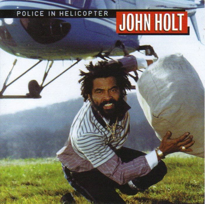 John Holt - Police In Helicopter