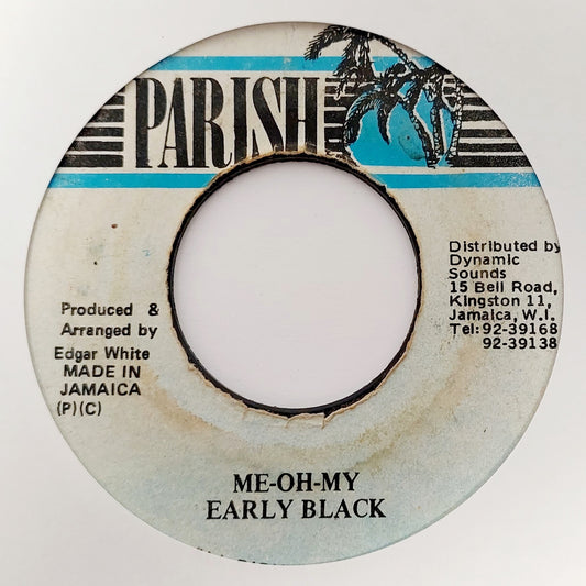 Early Black - Me-Oh-My