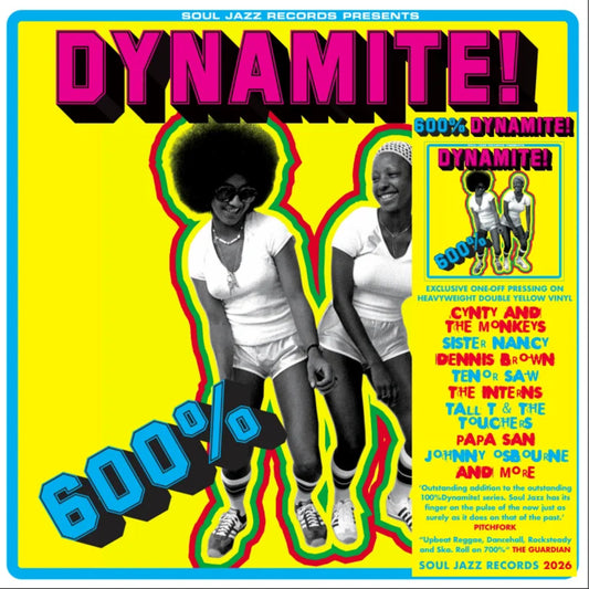 600% Dynamite - NEW EDITION 2026 Ska, Soul, Rocksteady, Funk and Dub in Jamaica