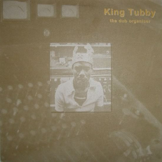 King Tubby - The Dub Organiser