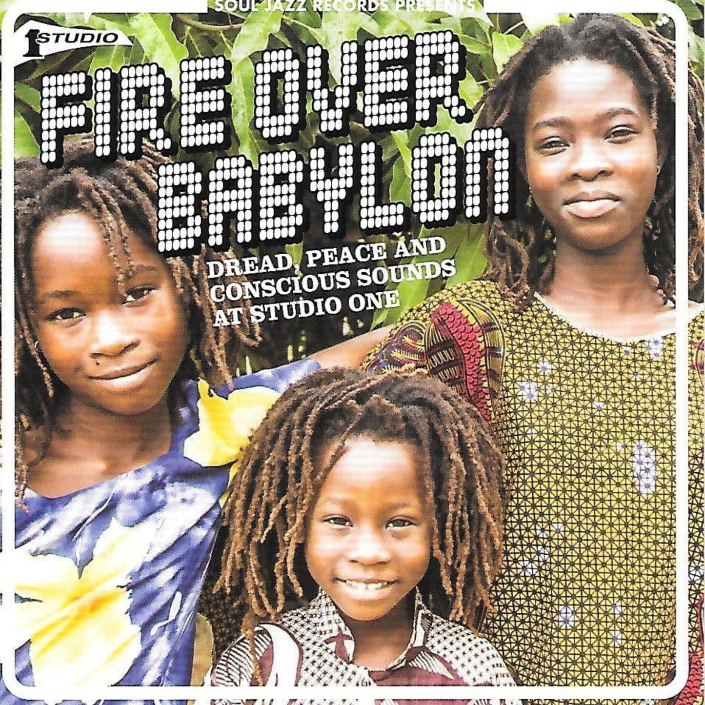 Studio One - Fire Over Babylon (Dread, Peace And Conscious Sounds At Studio One)