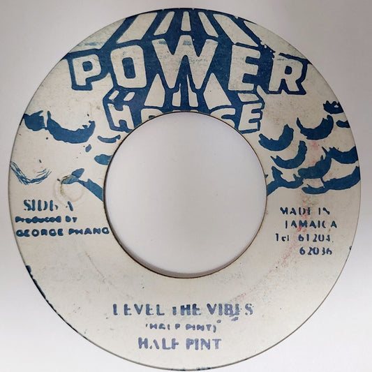 Half Pint - Level The Vibes