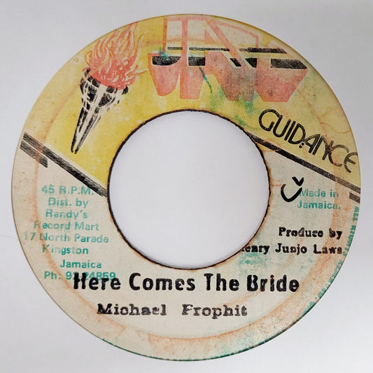 Michael Prophet - Here Comes The Bride