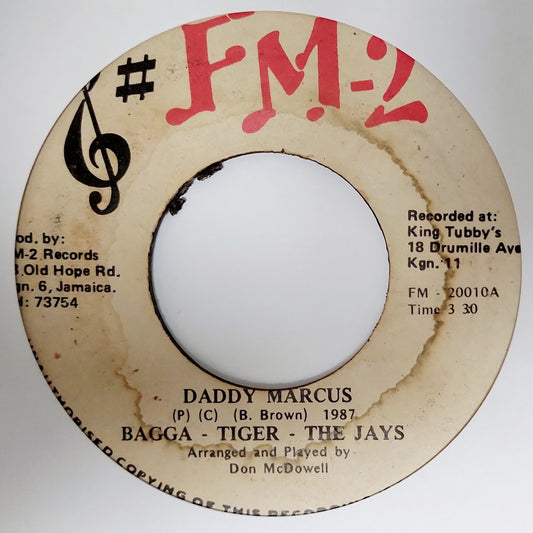 Bagga, Tiger, The Jays - Daddy Marcus