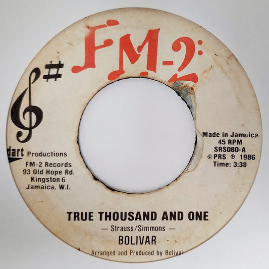 Bolivar - True Thousand And One